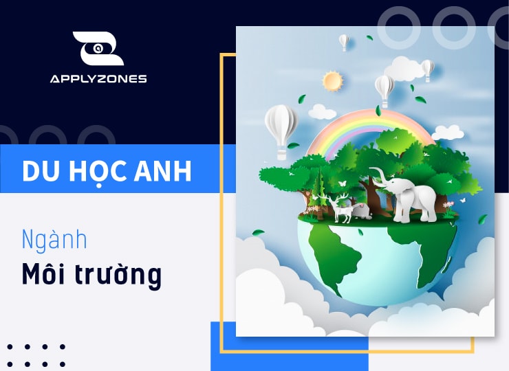 Du học Anh ngành môi trường